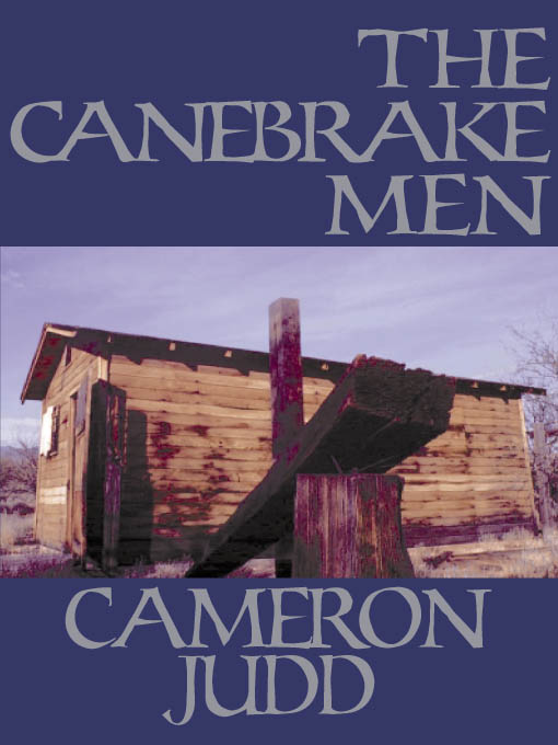 Title details for Canebrake Men by Cameron Judd - Available